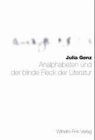 Analphabeten und der blinde Fleck der Literatur