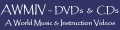 A World Music CD & DVDs