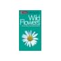 Flowers (Collins Wild Guide)