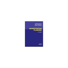 Quantitative Planung: Grundlagen, Fallstudien, L�sungen