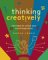 Thinking Creatively: New Ways to Unlock Your Visual Imagination