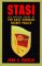 Stasi  The Untold Story of the East German Secret Police