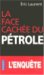 La face cach�e du p�trole