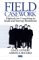 Field Casework: Methods for Consulting to Small and Startup Businesses (Entrepreneurship & the Management of Growing Enterprises)