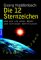 Produkt-Bild: Die 12 Sternzeichen: und wie sie unser Wesen und Schicksal beeinflussen -