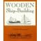 Click here to buy Wooden Ship-Building by  Charles Desmond.