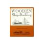 Wooden Ship-Building