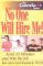 No One Will Hire Me!: Avoid 15 Mistakes and Win the Job (Career Savvy Series.)