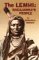 The Lemhi: Sacajawea's People by Brigham D. Madsen ISBN 087004267X