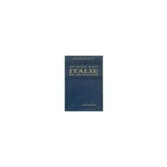 Les guides bleus, Italie en un volume