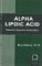 Alpha Lipoic Acid: Nature's Supreme Antioxidant (Woodland Health)