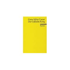 Der Gallische Krieg