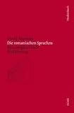 Produkt-Bild: Die romanischen Sprachen: Eine vergleichende Einf&uuml;hrung