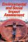 Environmental and Social Impact Assessment: An Introduction