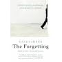 The Forgetting: Understanding Alzheimer's - A Biography of a Disease