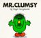 Mr Clumsy