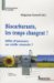 Biocarburants : les temps changent ! Effet d