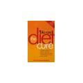 Diet Cure: The 8-Step Programme to Rebalance Your Body Chemistry, End Food Cravings, Weight Problems and Mood Swings - Now!