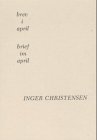 Brief im April - Inger Christensen
