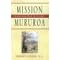 Mission Mururoa: An Adventure Novel Set in Tahiti