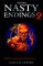 Nasty Endings: v.2: Vol 2