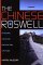 The Chinese Roswell: UFO Encounters in the Far East from Ancient Times to the Present
