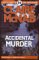 Accidental Murder: A Detective Inspector Carol Ashton Mystery