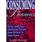 Consuming Pleasures: Active Audiences and Serial Fictions from Dickens to Soap Opera
