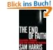 The End of Faith: Religion, Terror, and the Future of Reason