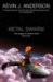 Metal Swarm (Saga of the Seven Suns 6)