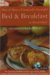 How to Open a Financially Successful Bed & Breakfast or Small Hotel by Lora Arduser