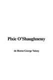 Pixie O'Shaughnessy