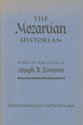 The Mozartian historian : essays on the works of Joseph R. Levenson