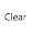Clear
