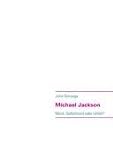 01pt4rxtpTL. SL160  Michael Jackson: Mord, Selbstmord oder Unfall?