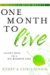 One Month to Live: T...
