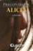 Preguntale a Alicia/ Go ask Alice