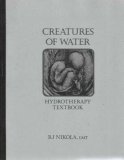Creatures of Water: Hydrotherapy Textbook