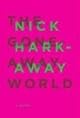 The Gone-Away World