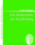 Das Bl�thenalter der Empfindung