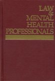 Law and Mental Health Professionals: Massachusetts (Law and Mental Health Professionals)