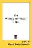 The Woman Movement (1912)