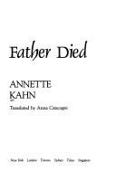 Why My Father Died: A Daughter Confronts Her Family's Past at the Trial of Klaus Barbie