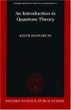 An Introduction to Quantum Theory (Oxford Graduate Texts in Mathematics, 1)