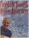 Freedom Through Higher Awareness