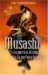 Musashi : La pierre et le sabre et La parfaite lumière