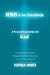 Jesus is for Everybody: Building a Personal Relationship with God