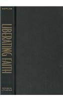 Liberating Faith: Religious Voices Ecological Wisdom