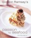 Passion for Seafood (Conran Octopus Cookery S.) by Gordon Ramsay