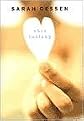 This Lullaby (text only) 1st (First) edition by S. Dessen